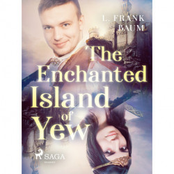 The Enchanted Island of Yew