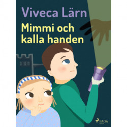 Mimmi och kalla handen