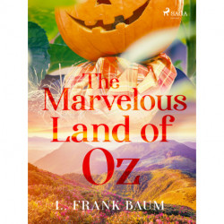 The Marvelous Land of Oz