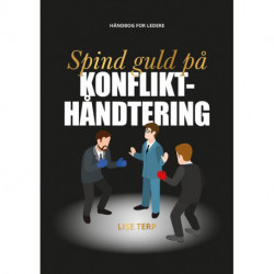 Spind guld på konflikthåndtering