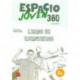Espacio Joven 360 Nivel A1 : Exercises Book