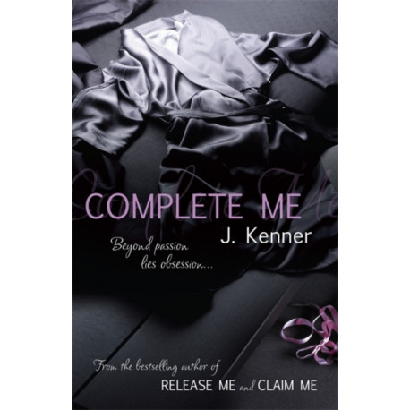 Complete Me: Stark Series Book 3