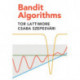 Bandit Algorithms