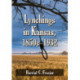 Lynchings in Kansas, 1850s-1932