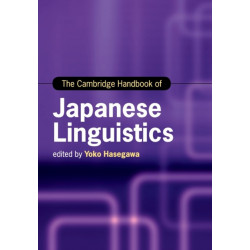 The Cambridge Handbook of Japanese Linguistics
