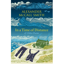 In a Time of Distance: And Other Poems