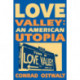 Love Valley an American Utopia