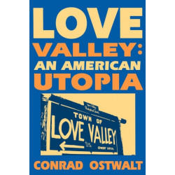 Love Valley an American Utopia