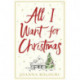 All I Want for Christmas: escape with this hilarious and heart-warming festive romance