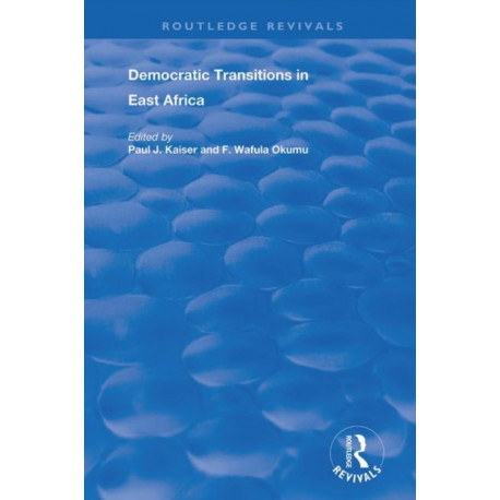 Democratic Transitions in East Africa