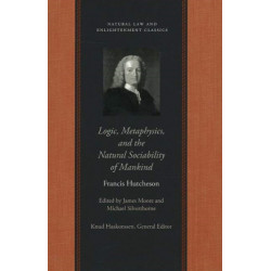 Logic, Metaphysics & the Natural Sociability of Mankind