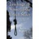 Lynchings of Women in the United States: The Recorded Cases, 1851-1946