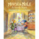 Mouse and Mole: A Fresh Start