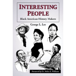 Interesting People: Black American History Makers