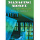 Managing Money: A Guide for Librarians
