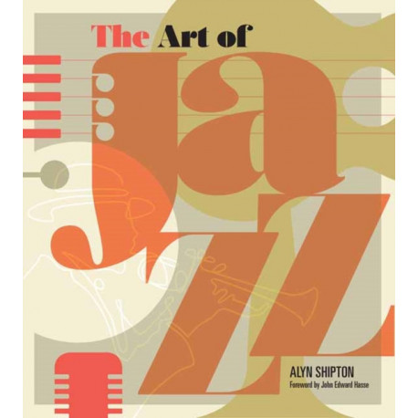 Art of Jazz: A Visual History
