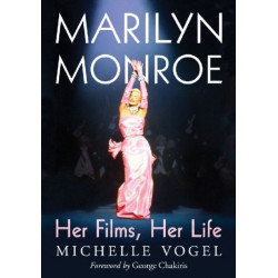 Marilyn Monroe: Her Films, Her Life