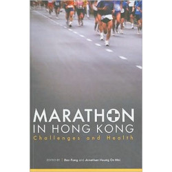 Marathon in Hong Kong: Challenges and Health