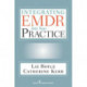 Integrating EMDR Into Your Practice