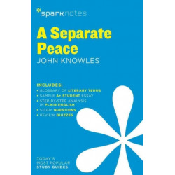 A Separate Peace SparkNotes Literature Guide