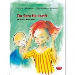 Da Sara fik kræft og alt blev anderledes