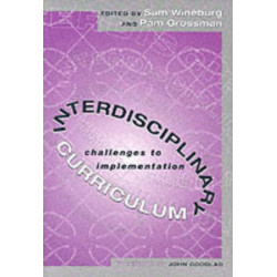 Interdisciplinary Curriculum: Challenges to Implementation