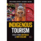 Indigenous Tourism: Cases from Australia and New Zealand