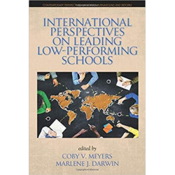 International Perspectives on Leading Low-Performing Schools