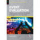 Event Evaluation:: Theory and methods for event management and tourism