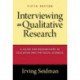 Interviewing As Qualitative Research: A Guide for Researchers in Education and the Social Sciences