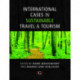 International Cases in Sustainable Travel & Tourism