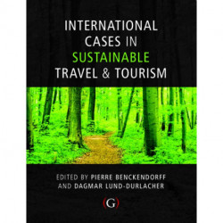 International Cases in Sustainable Travel & Tourism