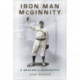 Iron Man McGinnity: A Baseball Biography