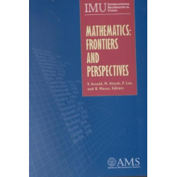 Mathematics: Frontiers and Perspectives