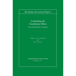Controlling the Greenhouse Effect: Five Global Regimes Compared