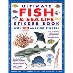 Ultimate Fish & Sea Life Sticker Book: with 100 amazing stickers