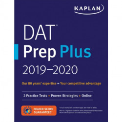 DAT Prep Plus 2019-2020: 2 Practice Tests + Proven Strategies + Online