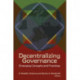 Decentralizing Governance: Emerging Concepts and Practices
