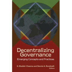 Decentralizing Governance: Emerging Concepts and Practices