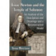Isaac Newton and the Temple of Solomon: An Analysis of the Description and Drawings and a Reconstructed Model