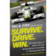 Survive. Drive. Win.: The Inside Story of Brawn GP and Jenson Button's Incredible F1 Championship Win