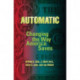Automatic: Changing the Way America Saves