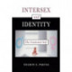 Intersex and Identity: The Contested Self