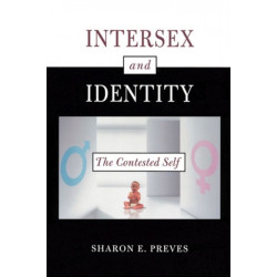Intersex and Identity: The Contested Self