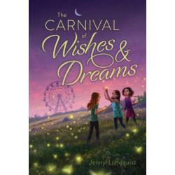 The Carnival of Wishes & Dreams