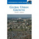 Global Urban Growth: A Reference Handbook