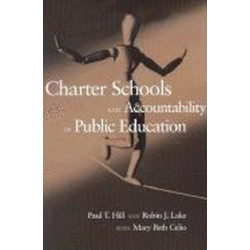 Charter Schools and Accountability in Public Education