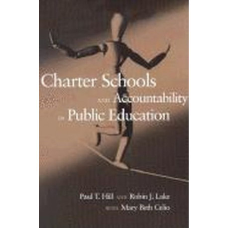 Charter Schools and Accountability in Public Education