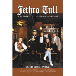 Jethro Tull: A History of the Band, 1968-2001