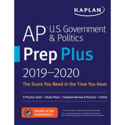 AP U.S. Government & Politics Prep Plus 2019-2020: 3 Practice Tests + Study Plans + Targeted Review & Practice + Online